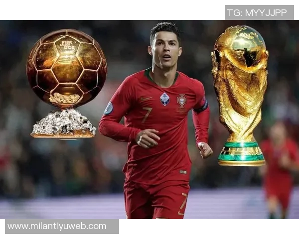 C罗引领葡萄牙足球崛起从无冠到大赛三冠与六次世界杯的辉煌历程 C罗引领葡萄牙足球崛起从无冠到大赛三冠与六次世界杯的辉煌历程